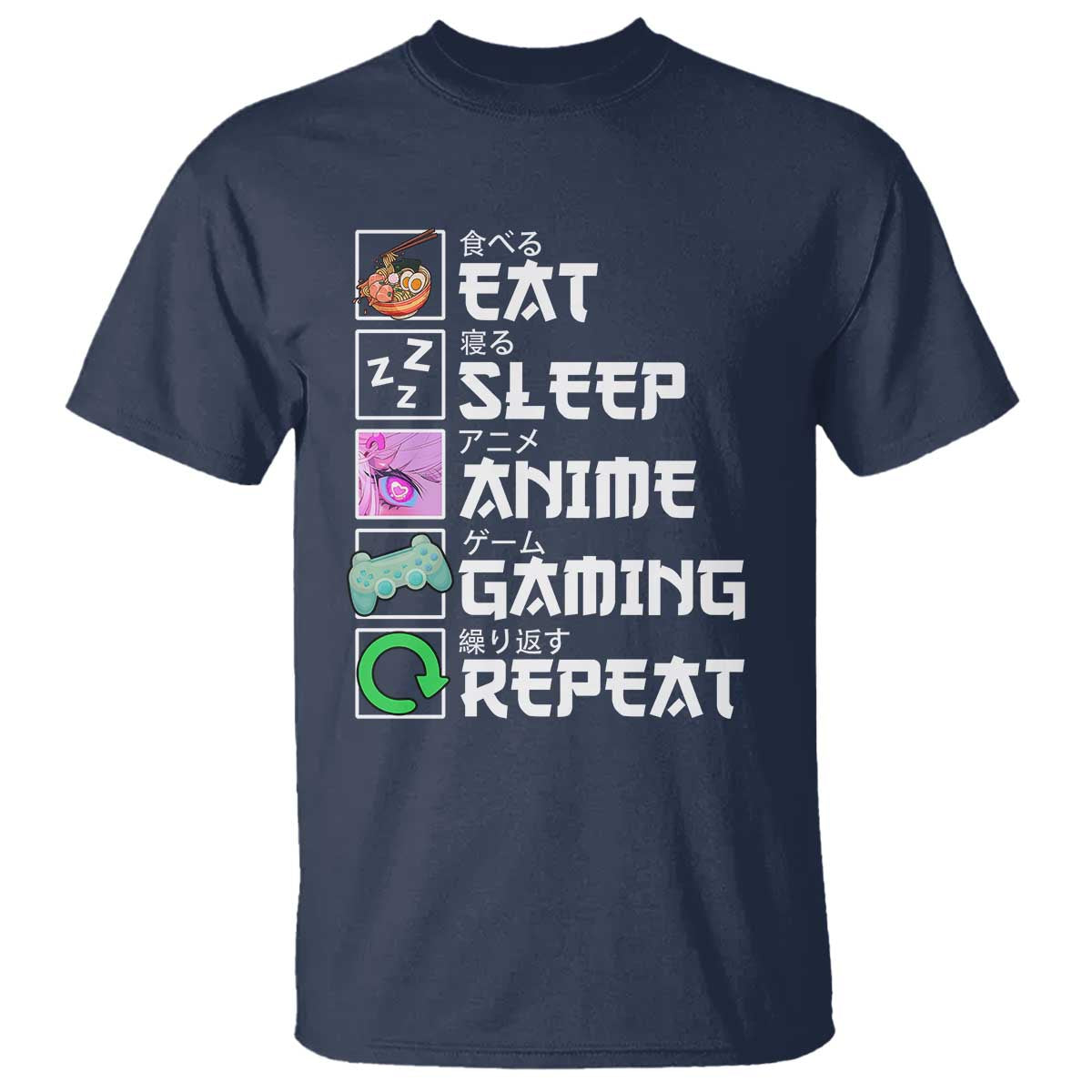 Eat Sleep Anime Gaming Repeat T Shirt Kawaii Otaku Anime Manga