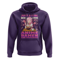 Funny Just A Girl Who Loves Anime Ramen And Sketching Hoodie Otaku Japanese Kawaii Anime Girl