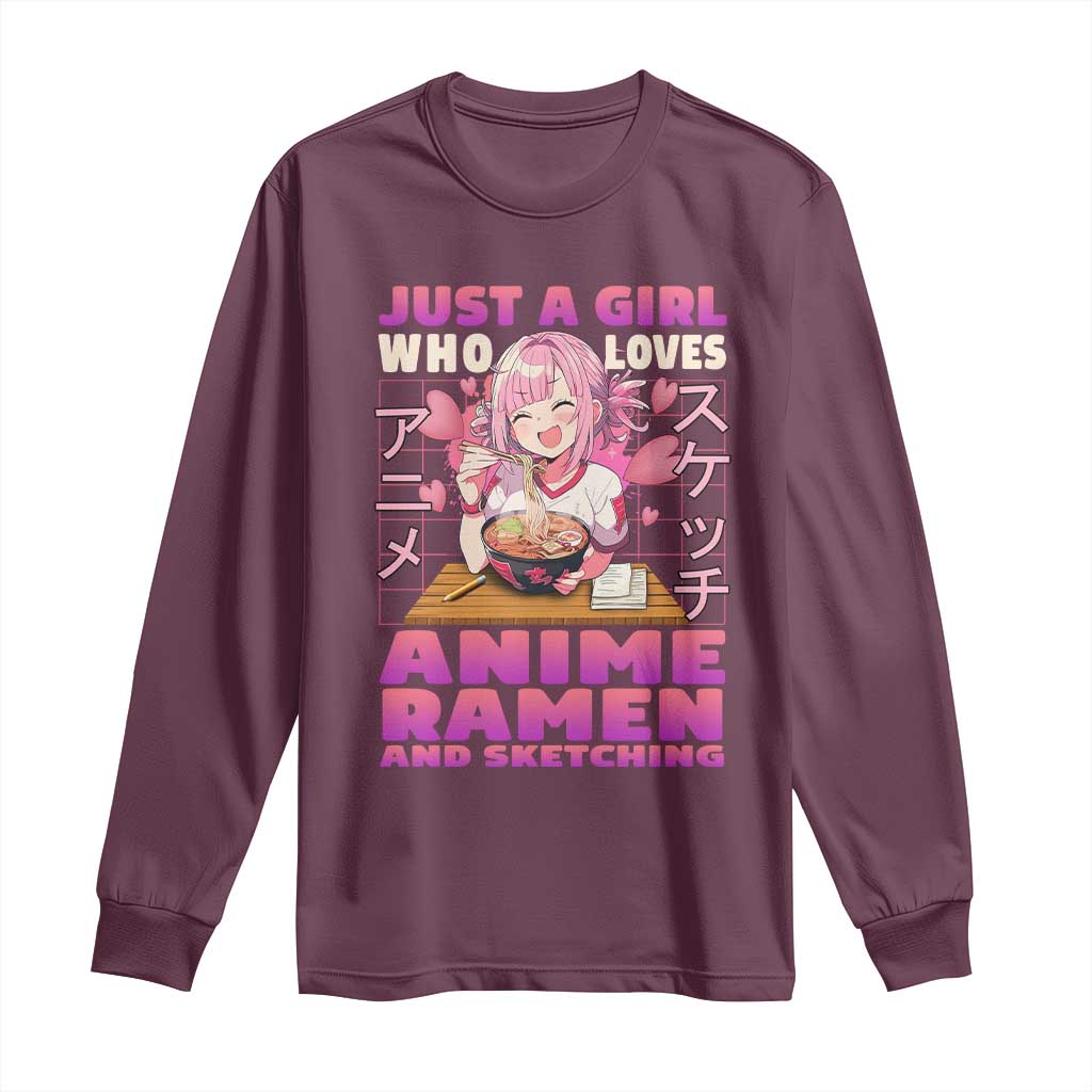 Funny Just A Girl Who Loves Anime Ramen And Sketching Long Sleeve Shirt Otaku Japanese Kawaii Anime Girl