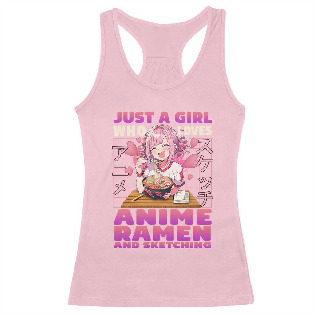 Funny Just A Girl Who Loves Anime Ramen And Sketching Racerback Tank Top Otaku Japanese Kawaii Anime Girl