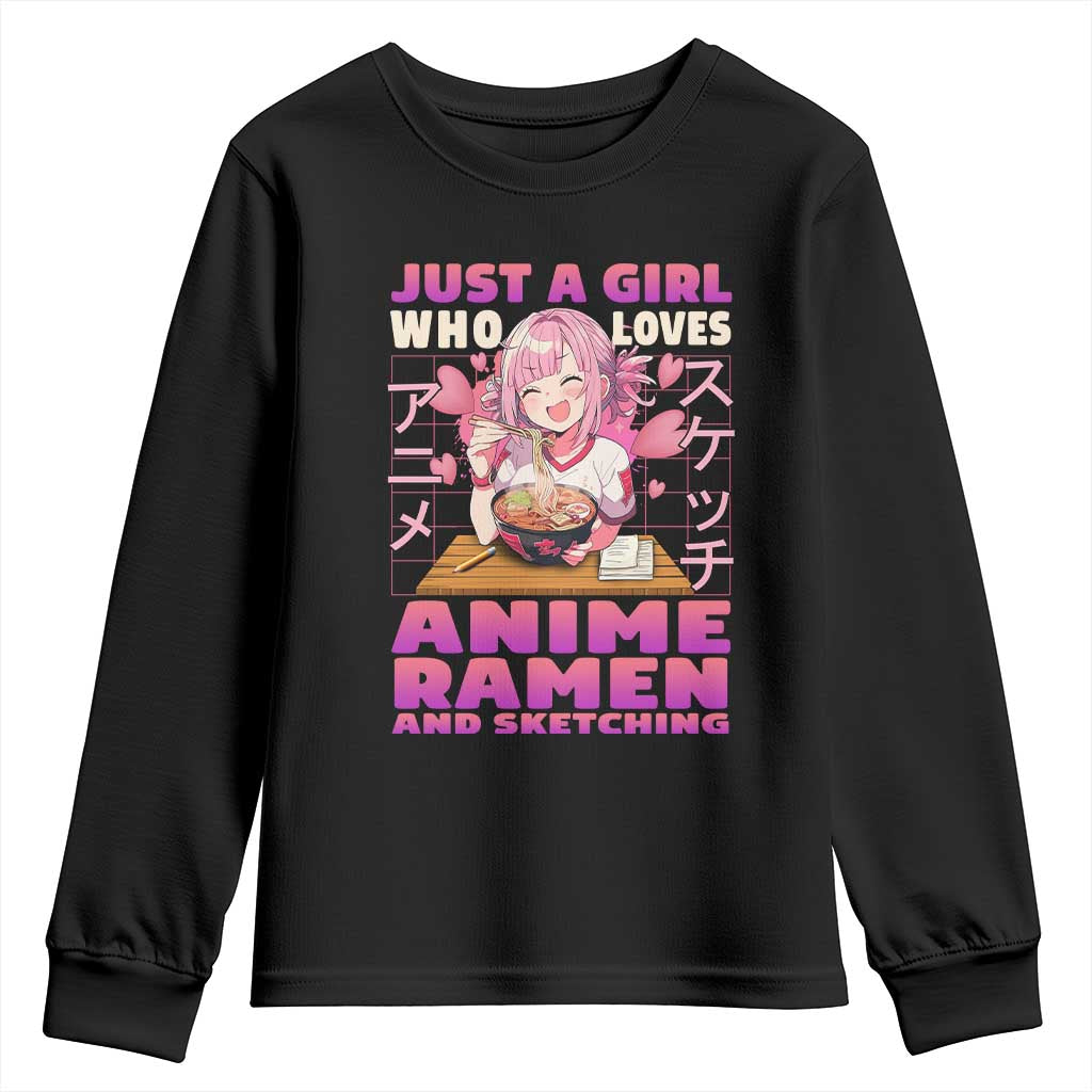 Funny Just A Girl Who Loves Anime Ramen And Sketching Youth Sweatshirt Otaku Japanese Kawaii Anime Girl