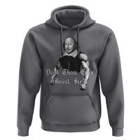 Funny Dost Thou Even Hoist Sir Gym Hoodie