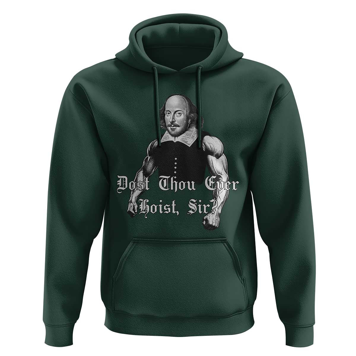 Funny Dost Thou Even Hoist Sir Gym Hoodie