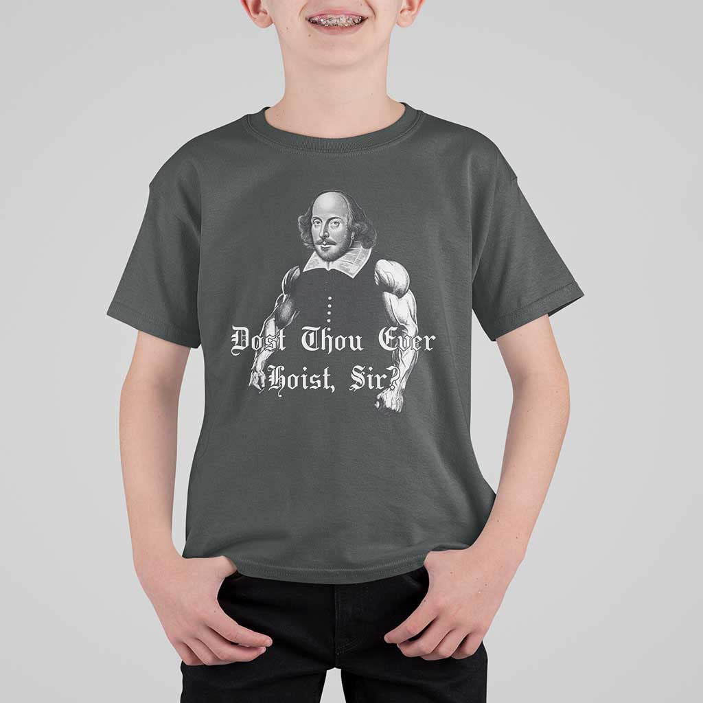 Funny Dost Thou Even Hoist Sir Gym T Shirt For Kid