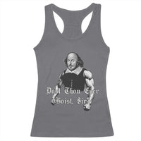 Funny Dost Thou Even Hoist Sir Gym Racerback Tank Top