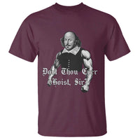 Funny Dost Thou Even Hoist Sir Gym T Shirt