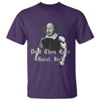 Funny Dost Thou Even Hoist Sir Gym T Shirt