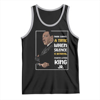 Martin Luther King Jr Quotes Tank Top There Comes A Time When Silence Is Betrayal MLK Day
