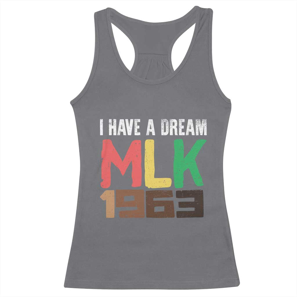 I Have A Dream Martin Luther King Racerback Tank Top MLK Day 1963 Speech