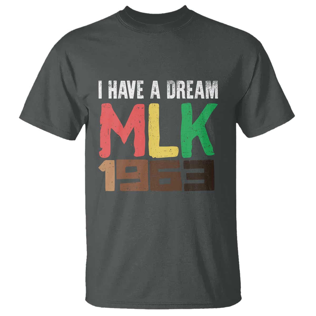 I Have A Dream Martin Luther King T Shirt MLK Day 1963 Speech