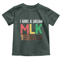 I Have A Dream Martin Luther King Toddler T Shirt MLK Day 1963 Speech