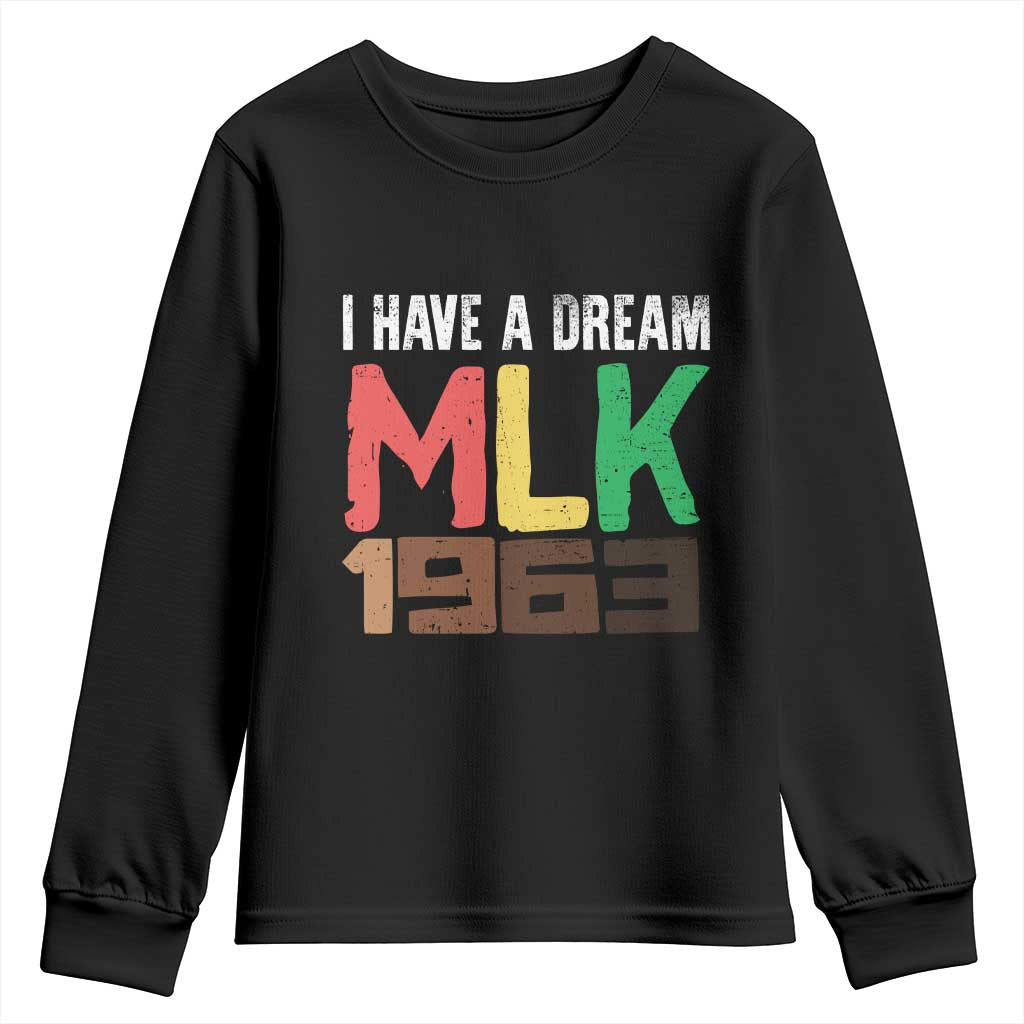 I Have A Dream Martin Luther King Youth Sweatshirt MLK Day 1963 Speech