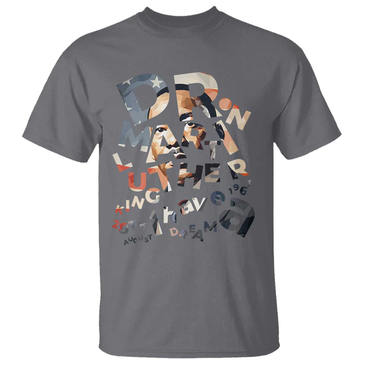 I Have A Dream Dr. Martin Luther King T Shirt MLK Day 1963