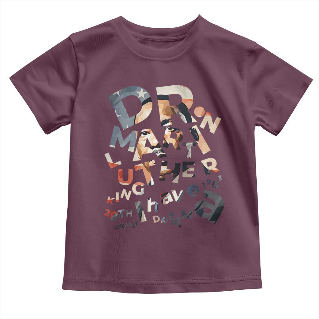 I Have A Dream Dr. Martin Luther King Toddler T Shirt MLK Day 1963