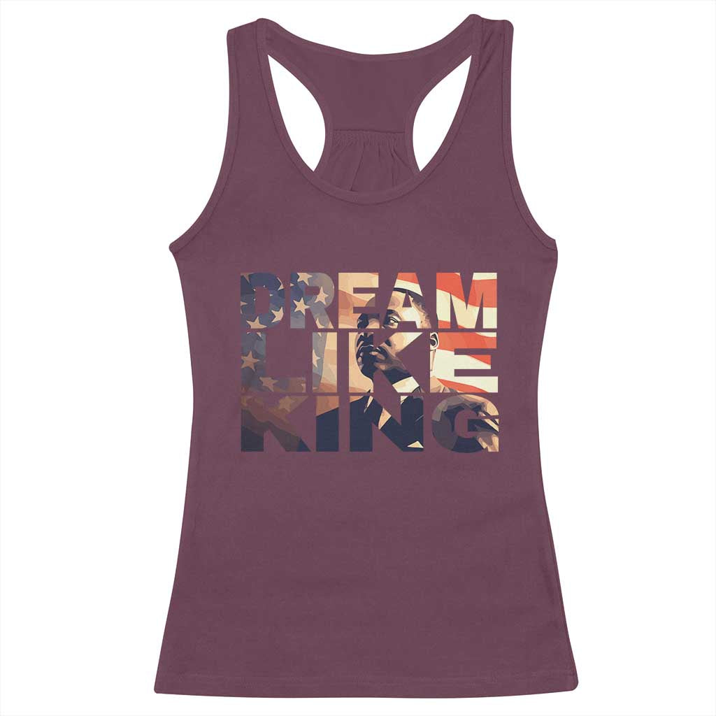 Dream Like King Dr. Martin Luther King Racerback Tank Top MLK Day Vintage American Flag