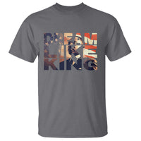 Dream Like King Dr. Martin Luther King T Shirt MLK Day Vintage American Flag
