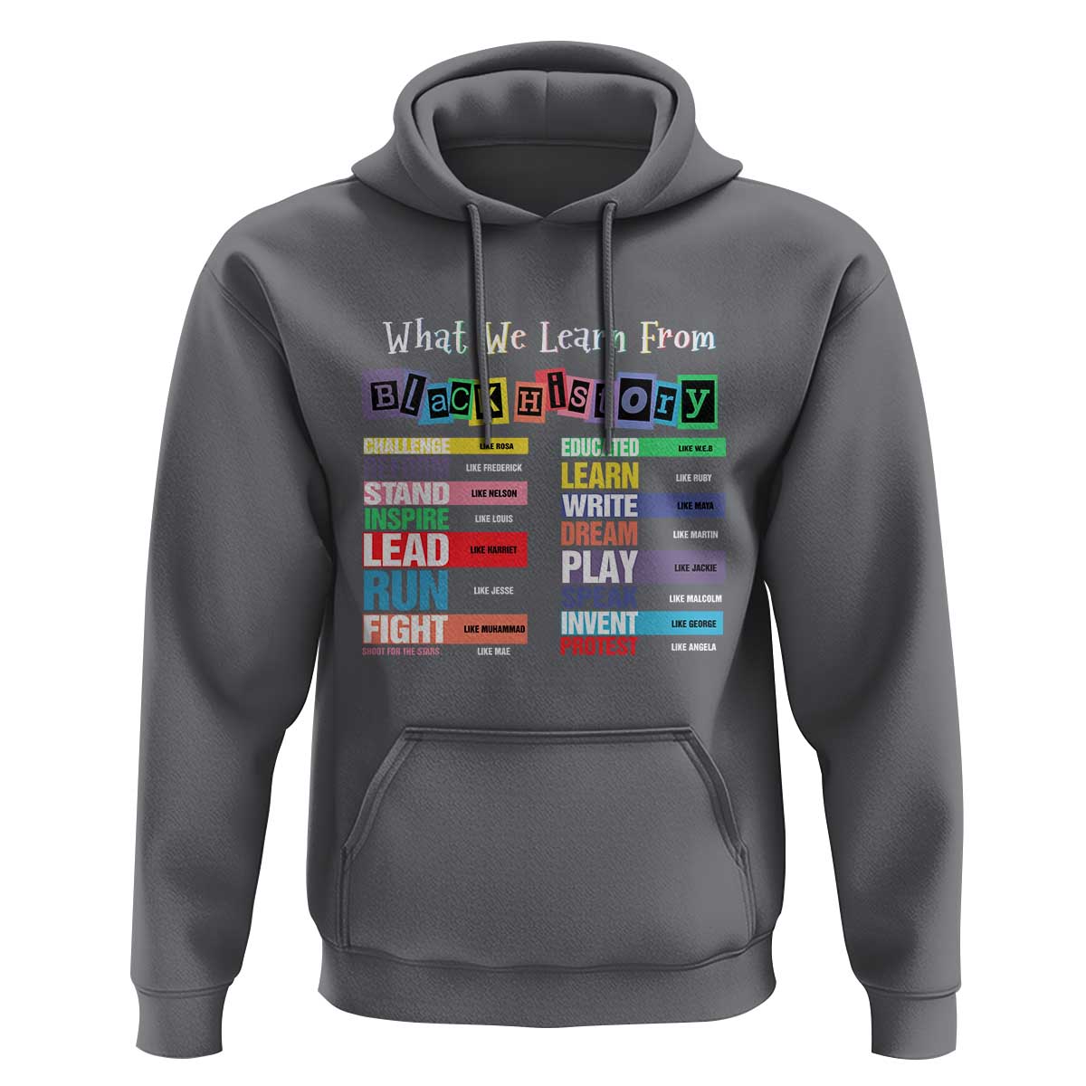 What We Learn From Black History Hoodie African American Pride