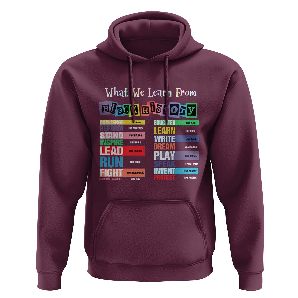 What We Learn From Black History Hoodie African American Pride