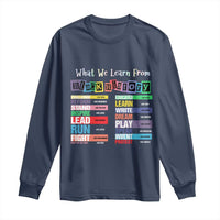 What We Learn From Black History Long Sleeve Shirt African American Pride