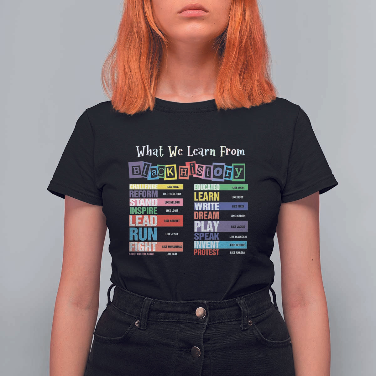What We Learn From Black History T Shirt For Women African American Pride