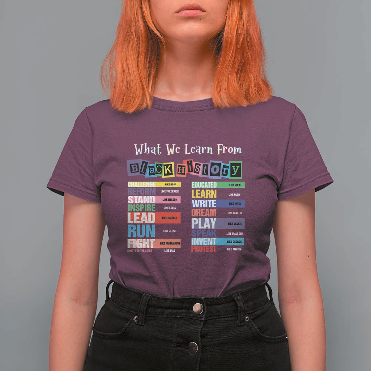 What We Learn From Black History T Shirt For Women African American Pride