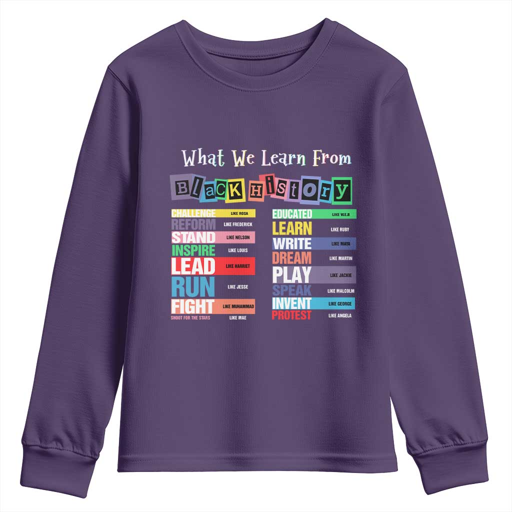 What We Learn From Black History Youth Sweatshirt African American Pride