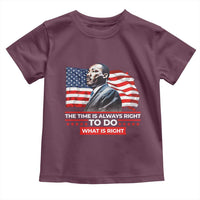 MLK Day The Time Is Always Right To Do What Is Right Toddler T Shirt Martin Luther King American Flag Black History Month