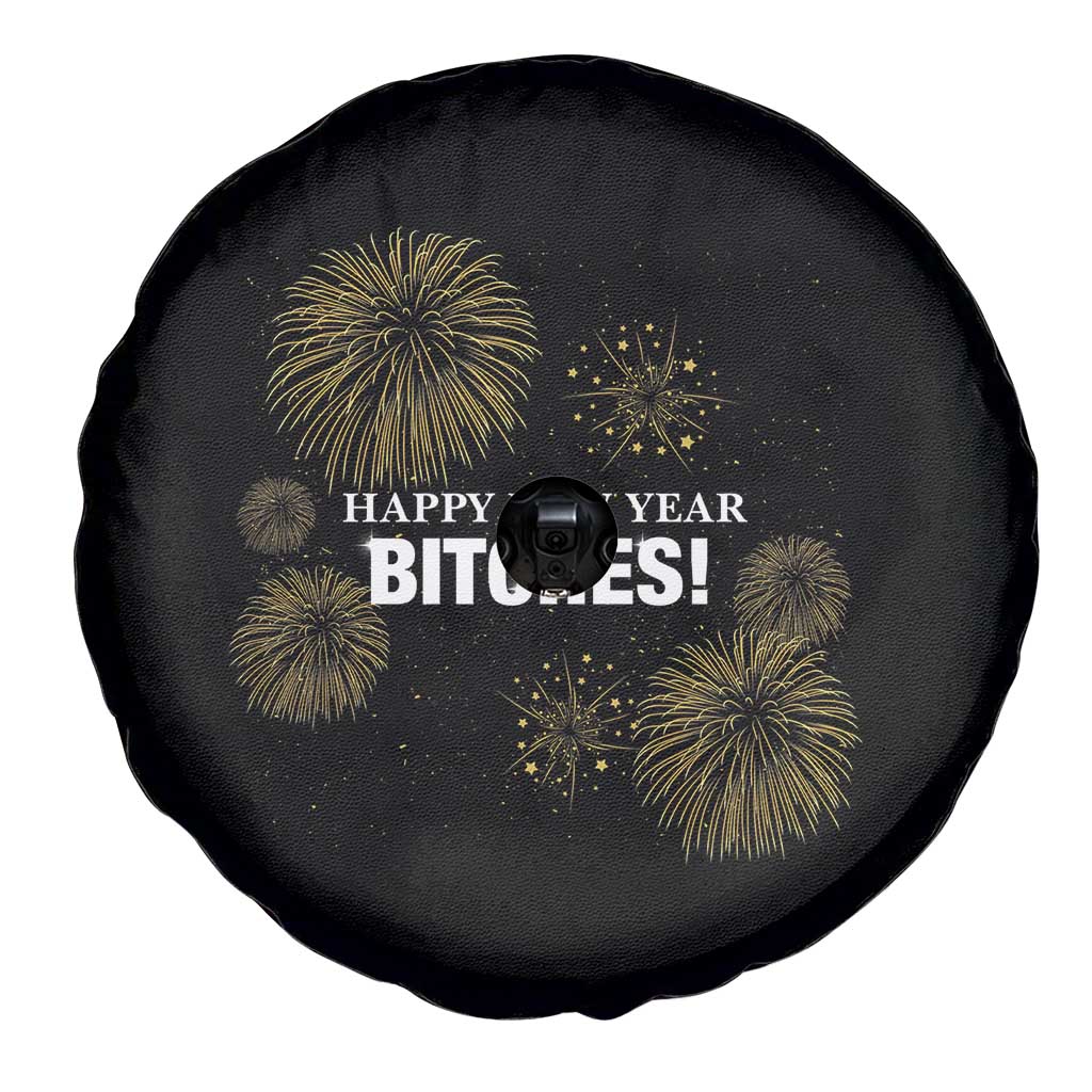 Funny Happy New Year Bitches Spare Tire Cover NYE Party Fireworks - Wonder Print Shop