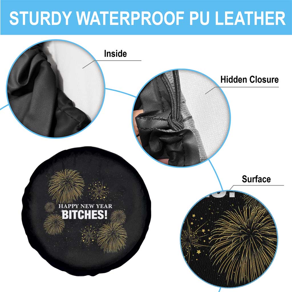 Funny Happy New Year Bitches Spare Tire Cover NYE Party Fireworks - Wonder Print Shop