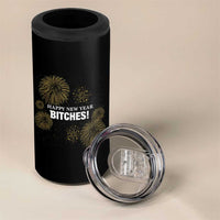 Funny Happy New Year Bitches 4 in 1 Can Cooler Tumbler NYE Party Fireworks - Wonder Print Shop