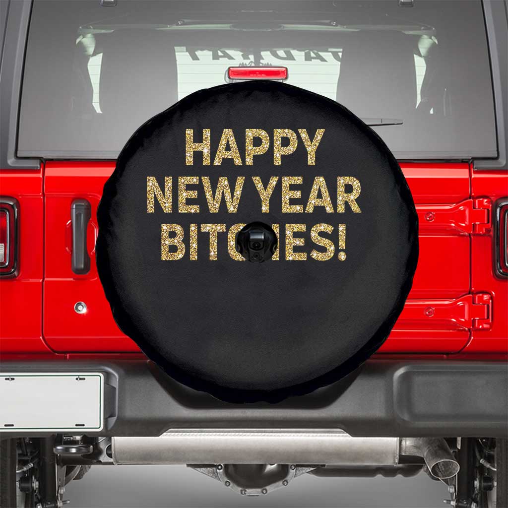 Funny Happy New Year Bitches Spare Tire Cover NYE Party Faux Glitter Effect Printed - Wonder Print Shop