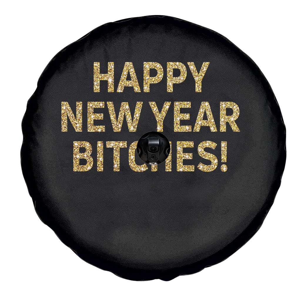 Funny Happy New Year Bitches Spare Tire Cover NYE Party Faux Glitter Effect Printed - Wonder Print Shop