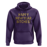 Funny Happy New Year Bitches Hoodie NYE Party Faux Glitter Effect Printed - Wonder Print Shop