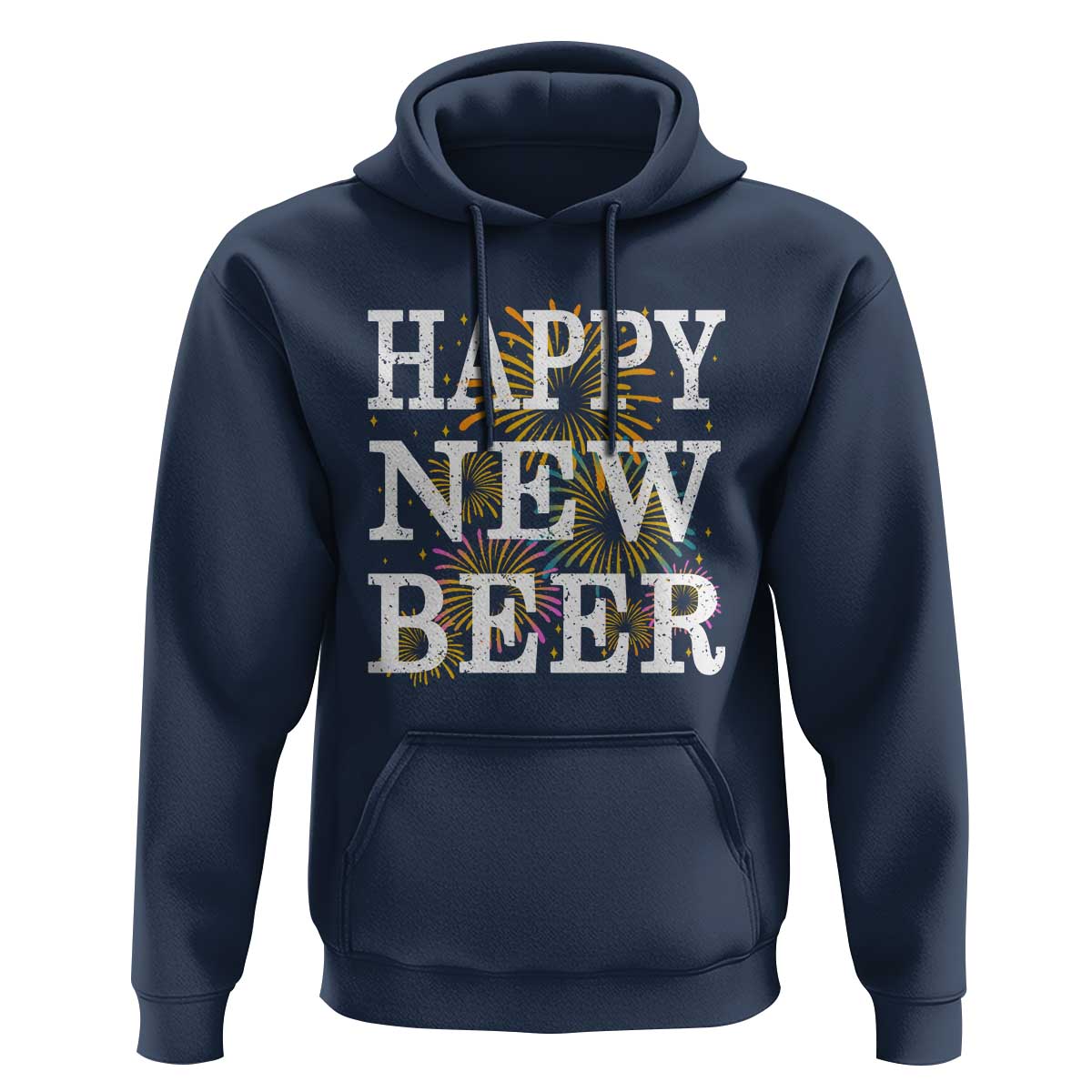 Funny Happy New Beer New Year Hoodie NYE Party Beer Lover Firework - Wonder Print Shop