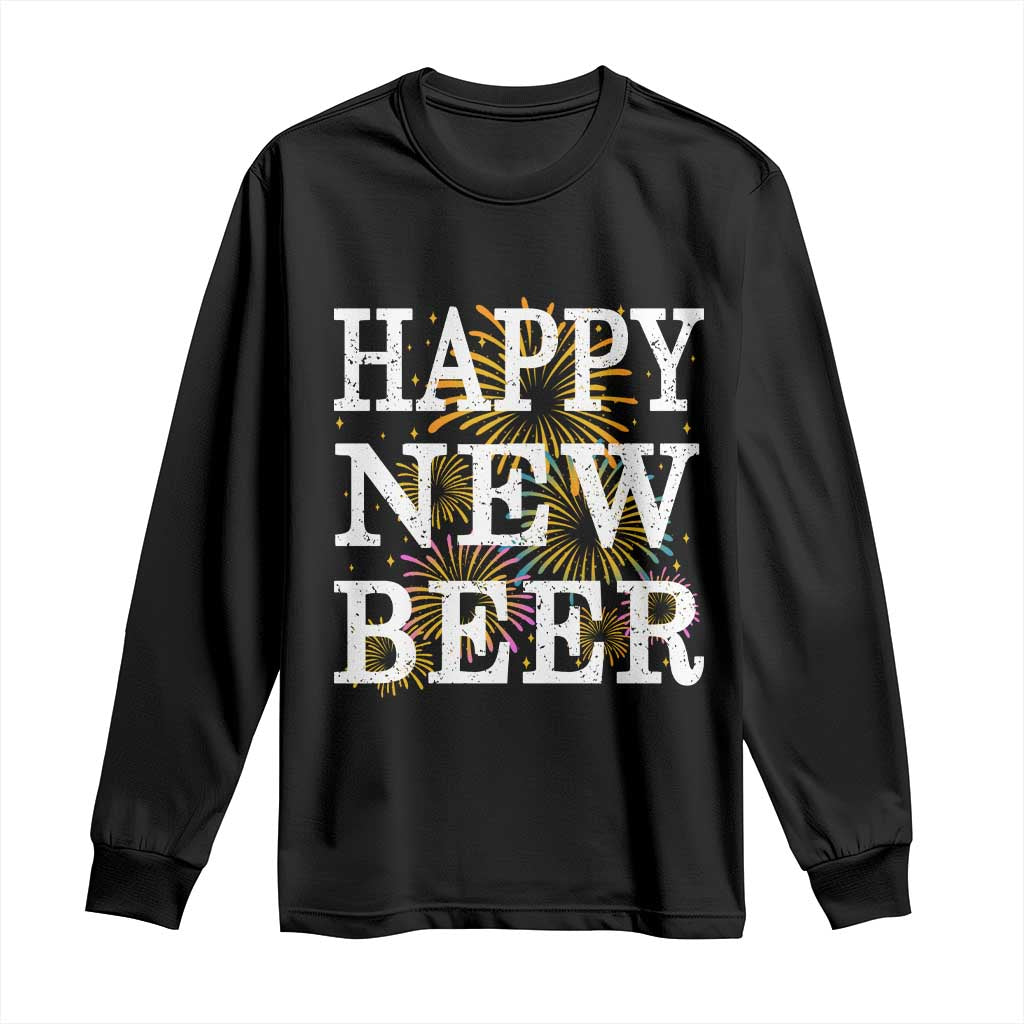 Funny Happy New Beer New Year Long Sleeve Shirt NYE Party Beer Lover Firework - Wonder Print Shop