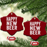Funny Happy New Beers New Year Ceramic Ornament NYE Party Beer Lover - Wonder Print Shop