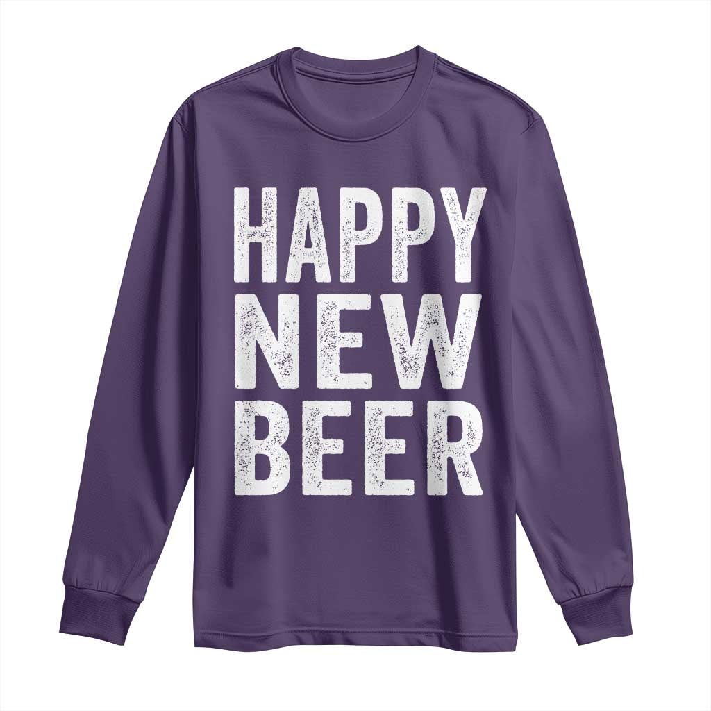 Funny Happy New Beers New Year Long Sleeve Shirt NYE Party Beer Lover - Wonder Print Shop