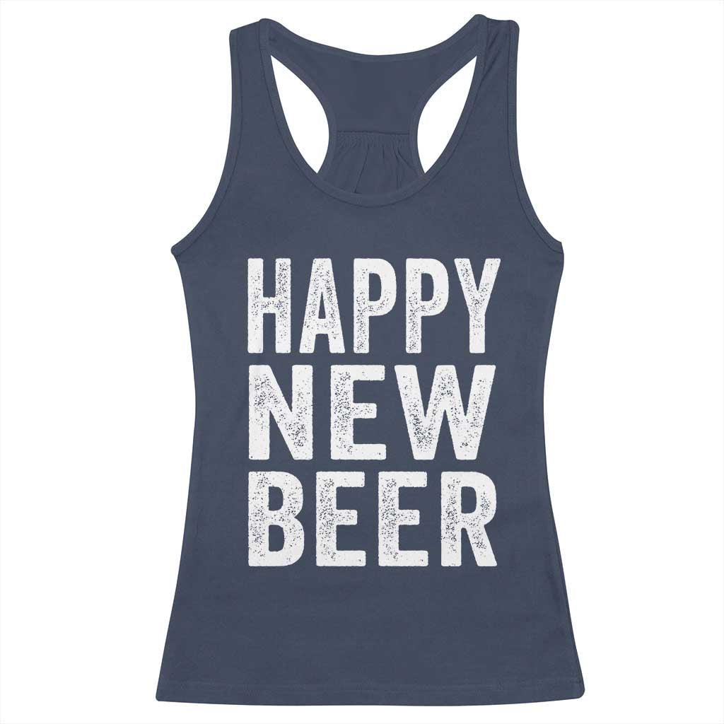 Funny Happy New Beers New Year Racerback Tank Top NYE Party Beer Lover - Wonder Print Shop