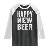 Funny Happy New Beers New Year Raglan Shirt NYE Party Beer Lover - Wonder Print Shop