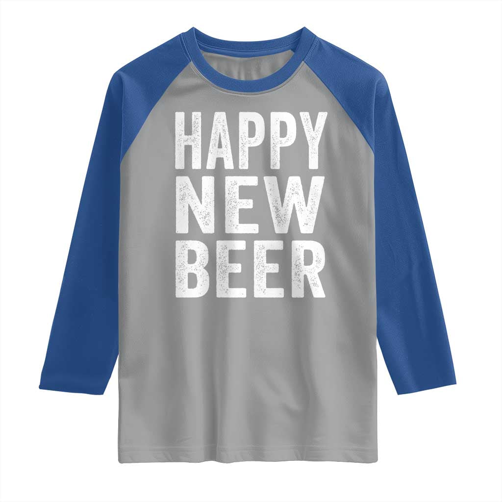 Funny Happy New Beers New Year Raglan Shirt NYE Party Beer Lover - Wonder Print Shop