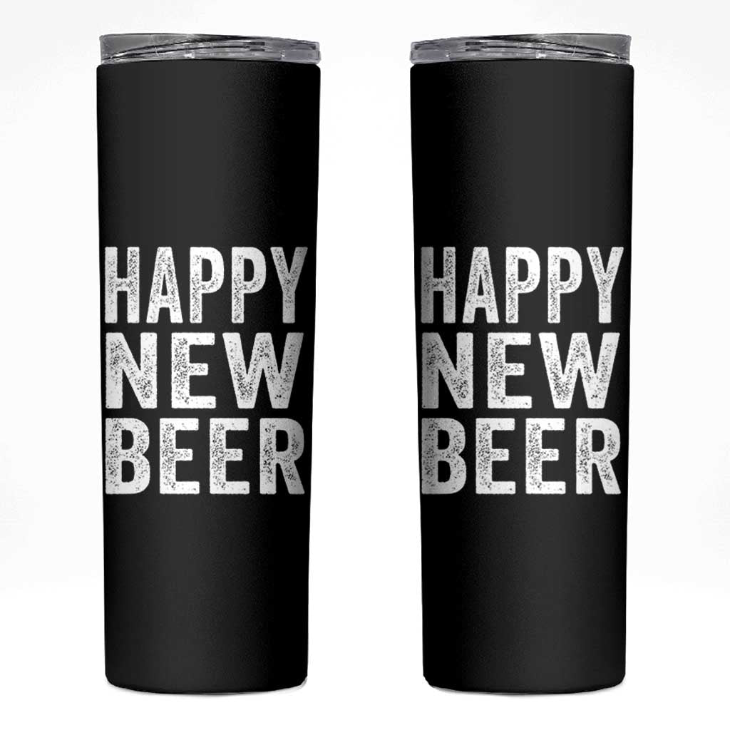 Funny Happy New Beers New Year Skinny Tumbler NYE Party Beer Lover - Wonder Print Shop