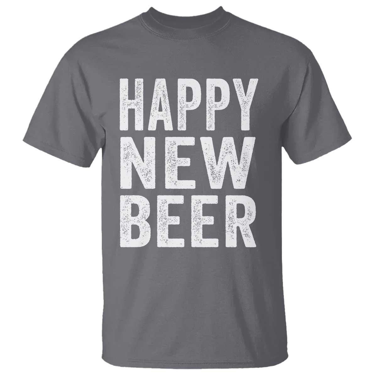 Funny Happy New Beers New Year T Shirt NYE Party Beer Lover - Wonder Print Shop