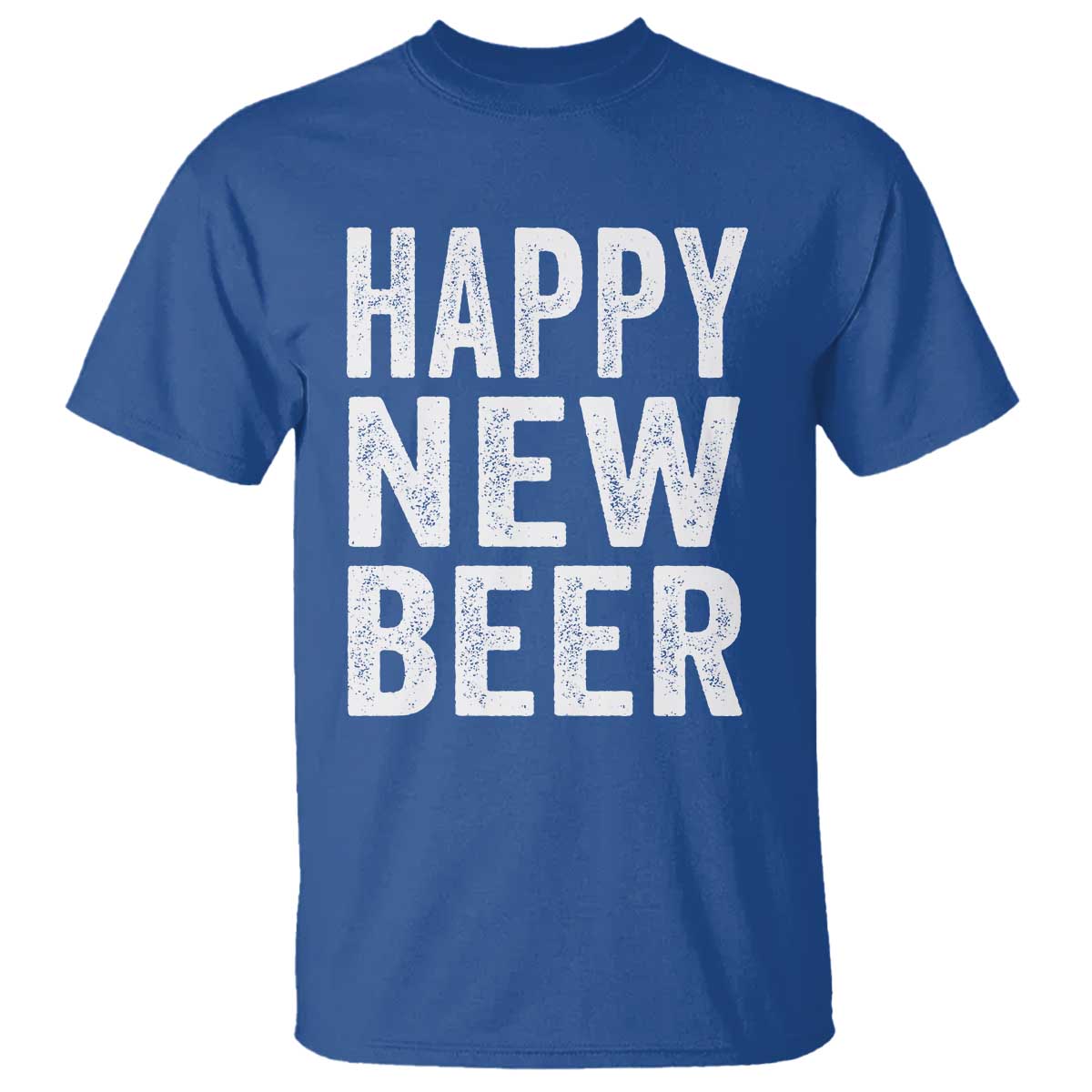 Funny Happy New Beers New Year T Shirt NYE Party Beer Lover - Wonder Print Shop