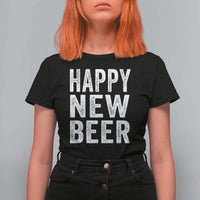 Funny Happy New Beers New Year T Shirt For Women NYE Party Beer Lover - Wonder Print Shop