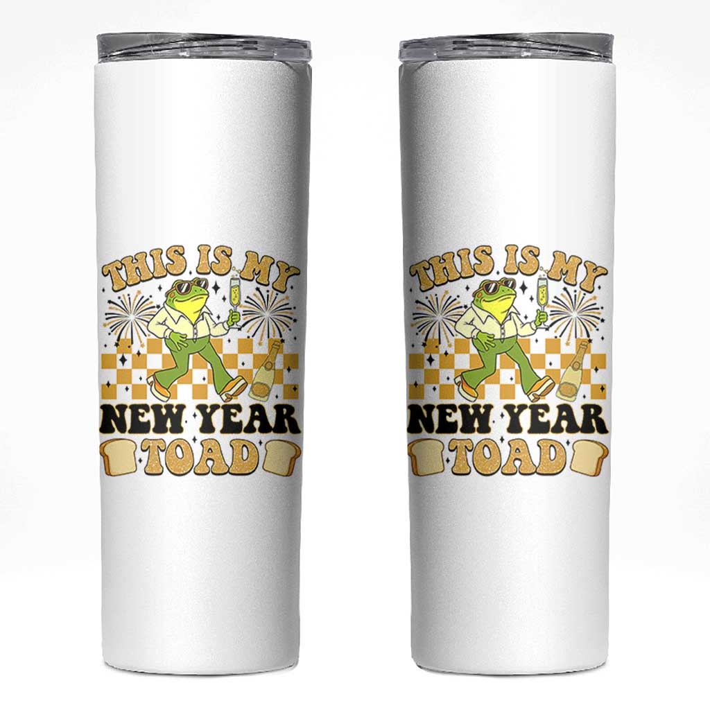 Funny New Years Eve Skinny Tumbler This Is My New Year Toad Frog Pun - Wonder Print Shop