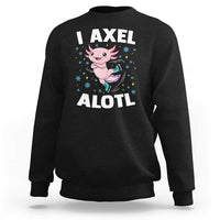 Funny Axolotl Ice Skating Sweatshirt I Axel Alotl Winter Sport - Wonder Print Shop