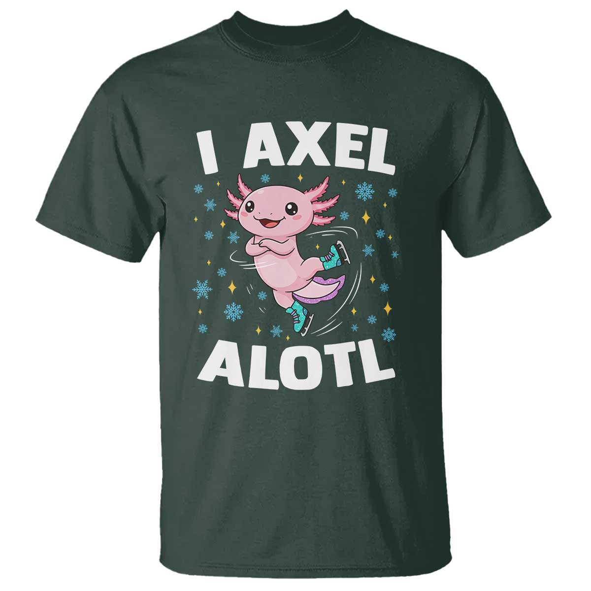 Funny Axolotl Ice Skating T Shirt I Axel Alotl Winter Sport - Wonder Print Shop