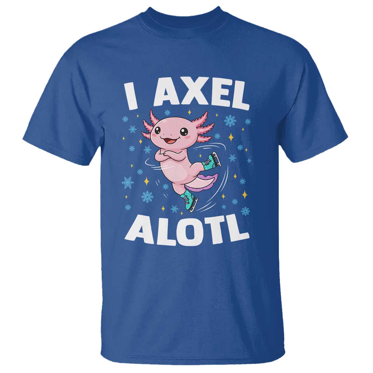 Funny Axolotl Ice Skating T Shirt I Axel Alotl Winter Sport - Wonder Print Shop