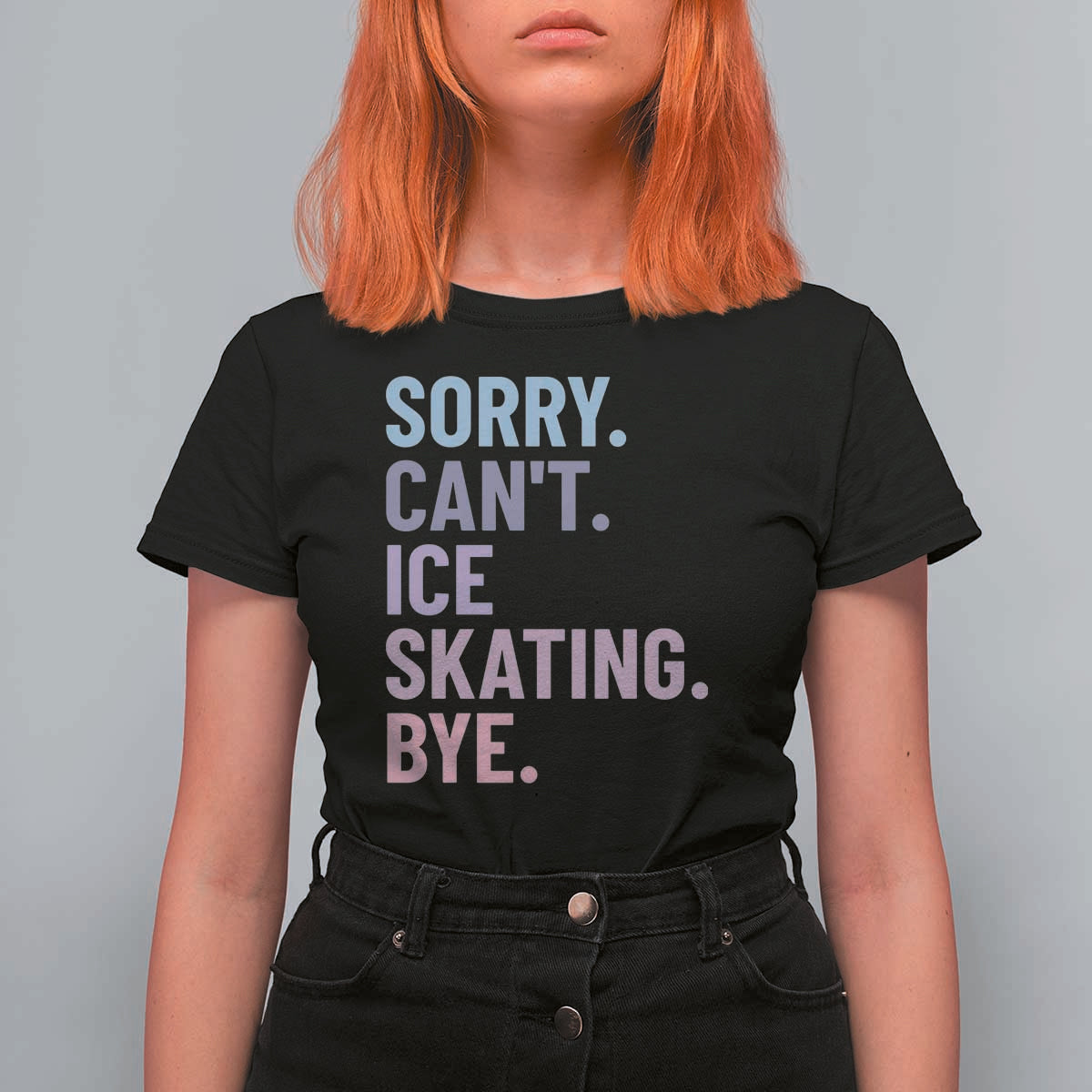 Sorry Cant Ice Skating Bye T Shirt For Women Funny Ice Skating Lovers - Wonder Print Shop