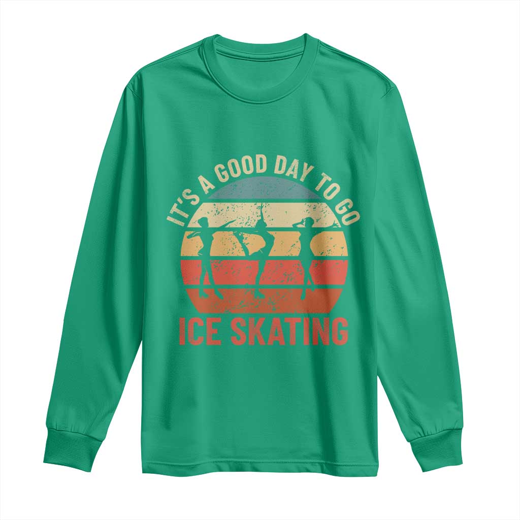 Funny It's A Good Day To Go Ice Skating Long Sleeve Shirt - Wonder Print Shop